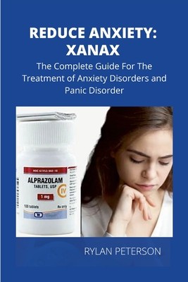 Reduce Anxiety: The Complete Guide on Xanax foto