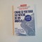 CHIAR SI VULTURII AU NEVOIE DE UN IMBOLD , INVATA SA TE AVANTI IN ZBOR SPRE CULMI INTR-O LUME IN CONTINUA SCHIMBARE de DAVID MCNALLY , 2009