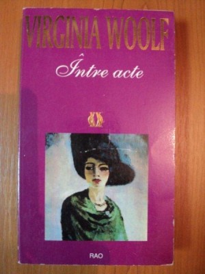 INTRE ACTE de VIRGINIA WOOLF foto