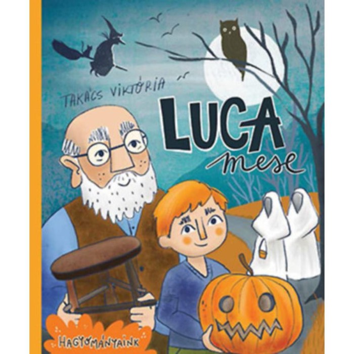 Luca mese - Tak&aacute;cs Vikt&oacute;ria