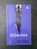 L. S. HILTON - DOMINA