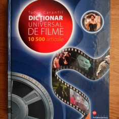 Dictionar universal de filme - Tudor Caranfil (10 500 articole)