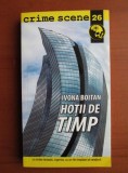 Ivona Boitan - Hotii de timp