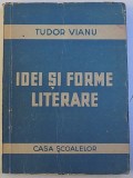 IDEI SI FORME LITERARE de TUDOR VIANU , 1946