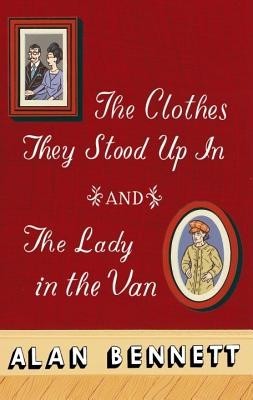 The Clothes They Stood Up in and the Lady and the Van foto