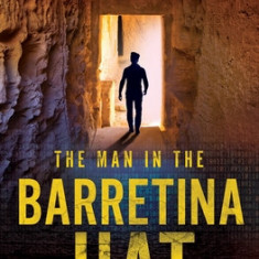 The Man in the Barretina Hat