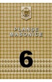 Planse masonice. Vol.6 - Emilian M. Dobrescu