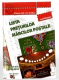 Lista prețurilor mărcilor poștale - Ed. Romfilatelia, 2013 + Lista de prețuri a mărcilor poștale 2003