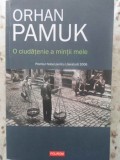 O Ciudatenie a Mintii Mele - Orhan Pamuk, Polirom, 2016, Roman, Beletristica, 600 pagini