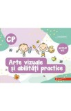 Arte vizuale si abilitati practice - Clasa pregatitoare - Iuliana Filfanescu, Constantin Filfanescu