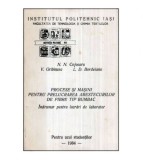 N. N. Cojocaru, V. Gribincea, L. D. Bordeianu - Procese si masini