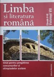 Limba si literatura romana. Ghid pentru pregatirea concursurilor si olimpiadelor scolare. Clasele V-VI, vol. VII