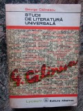 GEORGE CALINESCU - STUDII DE LITERATURA UNIVERSALA