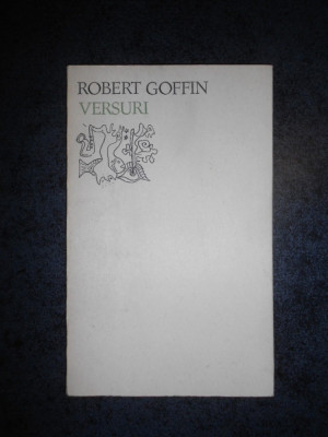 ROBERT GOFFIN - VERSURI (1970, Colectia Orfeu) foto