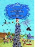 Imparatia lui Ciubotel - Spiridon Vangheli