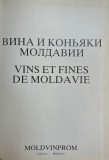 Carte "Vins et fines de Moldavie" de Moldvinprom, 120 pagini, 21x30 cm, Franceza Rusa, Cartonata, Buna