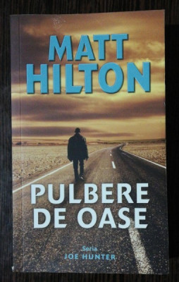 PULBERE DE OASE- MATT HILTON foto