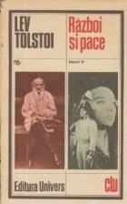 Razboi si pace, Volumul al IV-lea (Editie 1985) foto