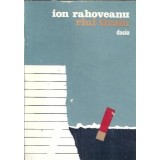 Raul tarziu - Ion Rahoveanu