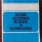 Sisteme electronice de calcul si teleprelucrare- Gh. Dodescu, D. Ionescu