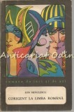 Cumpara ieftin Corigent la Limba Romana - Ion Minulescu, Editura Pentru Literatura, 1969, 196 pagini