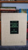 Istoria Artei Europene Volumul 1 Epoca Medie - Virgil Vatasianu Editura Didactica Pedagogica 1968