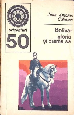 BOLIVAR, GLORIA SI DRAMA SA-JUAN ANTONIO CABEZAS-266815 foto