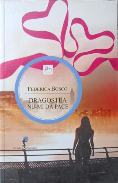 DRAGOSTEA NU-MI DA PACE-FEDERICA BOSCO