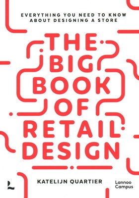 The Big Book of Retail Design: Everything You Need to Know about Designing a Store foto