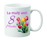 Cana alba personalizata &quot;La multi ani!-8 martie 1&quot;, INOVATIX&reg;. 330ml, Oem