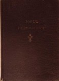 NOUL TESTAMENT AL DOMNULUI NOSTRU ISUS HRISTOS (EDITIE INTERBELICA)-COLECTIV-260998