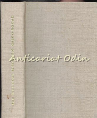 Mic Dictionar Mitologic Greco-Roman - Anca Balaci