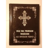 Cele mai frumoase rugăciuni ale Sfinților Părinți (Editura Semne) (vezi descriere)