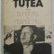 INTRE DUMNEZEU SI NEAMUL MEU - PETRE TUTEA