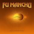 FU MANCHU Signs Of Infinite Power (cd) foto