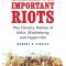 Small But Important Riots: The Cavalry Battles of Aldie, Middleburg, and Upperville