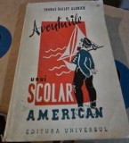 Thomas Bailey Aldrich - Aventurile unui scolar American