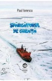 Spargatorul de gheata - Paul Ionescu