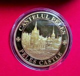 Medalie Comemorativa Castelul Peles - Catelul Pelisor
