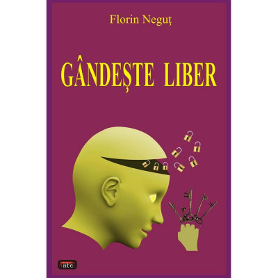 Gandeste liber - Florin Negut foto