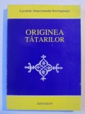 ORIGINEA TATARILOR , LOCUL LOR IN ROMANIA SI IN LUMEA TURCA de TAHSIN GEMIL , BUCURESTI 1997 , * LIPSA FRAGMENT COPERTA SPATE