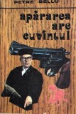 Apararea are cuvintul Petre Bellu, 1991, Alta editura