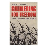 Soldiering for Freedom