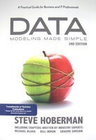 Data Modeling Made Simple: A Practical Guide for Business and IT Professionals