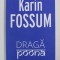 DRAGA POONA de KARIN FOSSUM , 2020