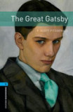 Oxford Bookworms Library: Level 5:: The Great Gatsby | F. Scott Fitzgerald, Oxford University Press