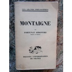 Montaigne - Fortunat Strowski