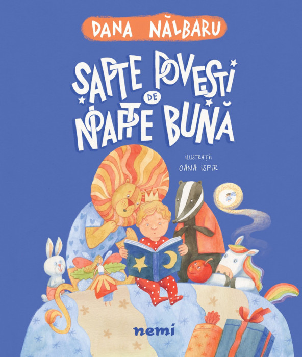 Sapte povesti de noapte buna, Oana Ispir, Dana Nalbaru