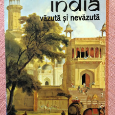 India vazuta si nevazuta. Editura Herald, 2015 - Vasile Andru
