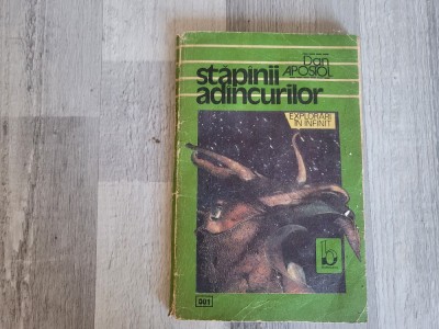 Stapanii adancurilor de Dan Apostol foto